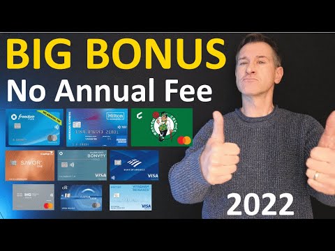 BEST Credit Card Bonuses WITH NO ANNUAL FEE 💳 2022