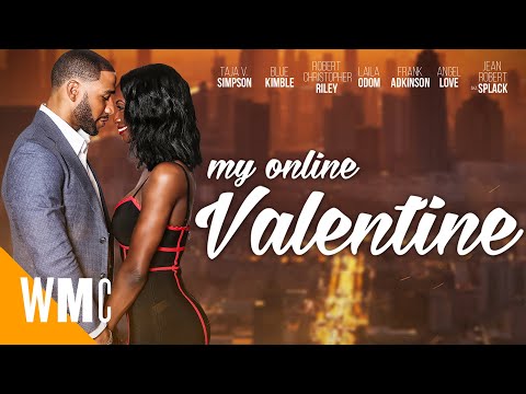 My Online Valentine | Full Romantic Valentines Day Movie | WORLD MOVIE CENTRAL