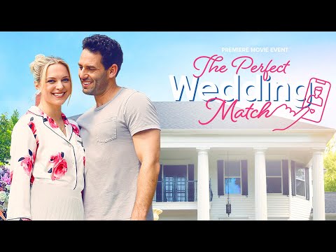 The Perfect Wedding Match ➤ New Hallmark Movies 2022 ➤ Top Hallmark Movies 2022