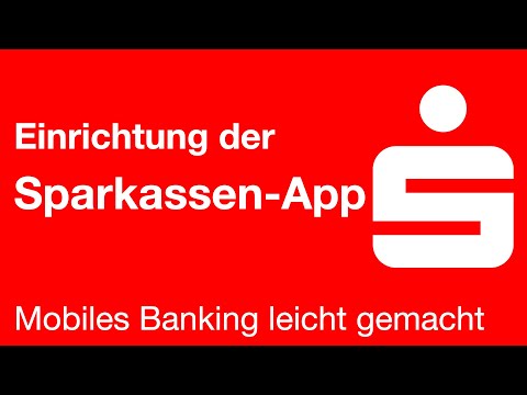 Einrichtung der Sparkassen-App | Mobiles Banking leicht gemacht