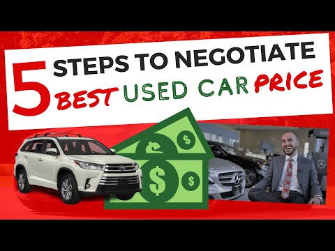 How to Negotiate Used Car Price at the Dealership in 5 Steps (2021)