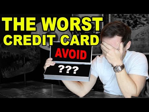 I FOUND THE  5 WORST CREDIT CARDS EVER…(AVOID THESE!)