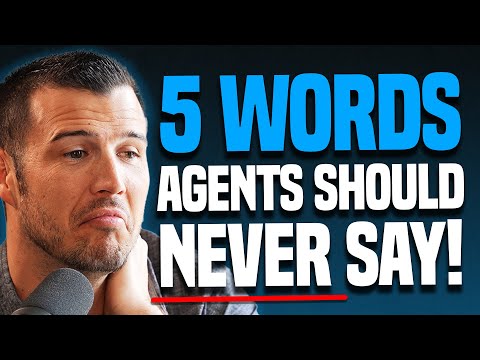 5 Words Life Insurance Agents Should NEVER Say!