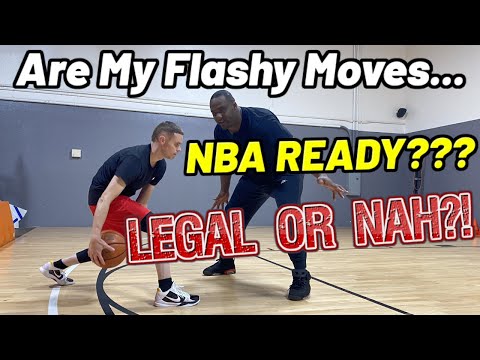 NBA Player JUDGES My Moves LEGAL OR NOT.. and NBA Ready?