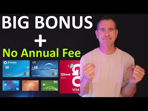 BEST Credit Card Bonuses WITH NO ANNUAL FEE – 2021 4th Quarter