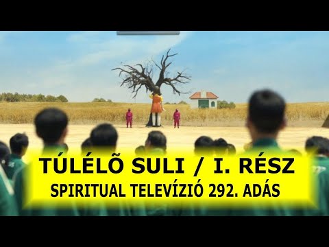 TÚLÉLŐ SULI / I. -bevezető – rész – Spiritual Tv. 292. HÚSVÉT PÉNTEK… Heffner Attila
