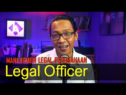 LEGAL OFFICER (Manajemen Legal Perusahaan)