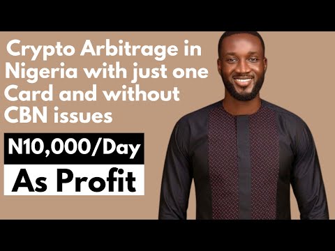 How to Start Crypto Arbitrage Business in Nigeria With Just one Card | Dollar Arbitrage