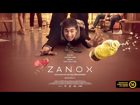 ZANOX – Kockázatok és mellékhatások (16) új magyar vígjáték teaser