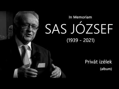 In memoriam Sas József – Privát izélek (album)