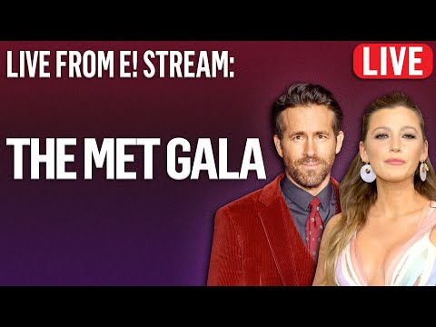 Met Gala 2022: Live From E! Stream FULL Livestream | E!