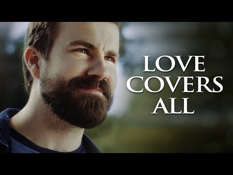 Love Covers All | Full Movie | Jennifer Mercurio | Rhoda Griffis | Jason Burkey
