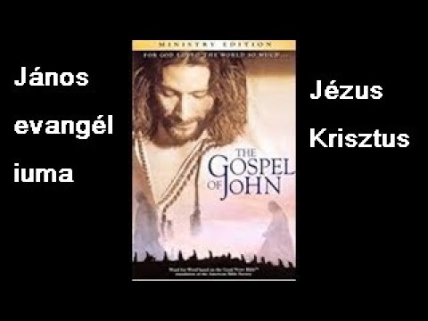 Teljes film Magyar: János evangéliuma (Jézus Krisztus élete) . Full movie: Hungarian John’s Gospel