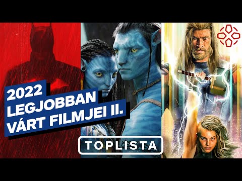 TOPLISTA: 2022 legjobban várt filmjei, 2. rész (10-1.)