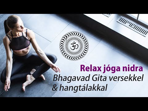 Bakos Judit Eszter | Relax jóga nidra Bhagavad Gita versekkel | hangtálakkal