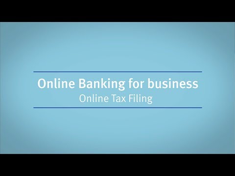 Online Banking for business: Online Tax Filing