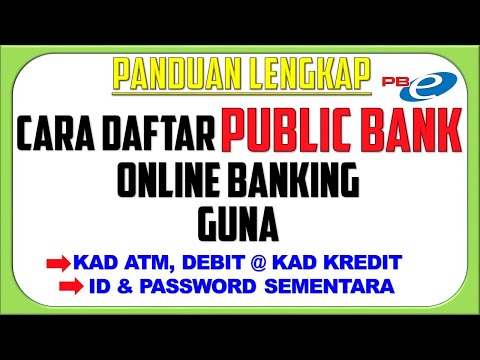 Cara Daftar Online Banking Public Bank | pbebank.com.my