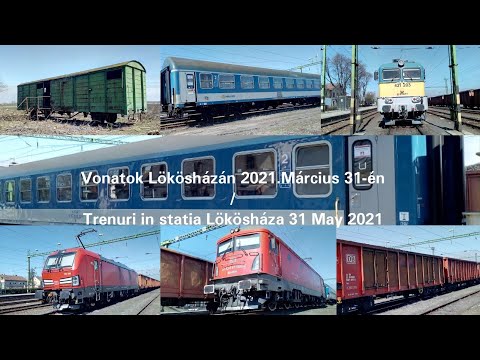 Vonatok Lökösházán 2021.Március 31-én / Trenuri in statia Lökösháza 31 March 2021