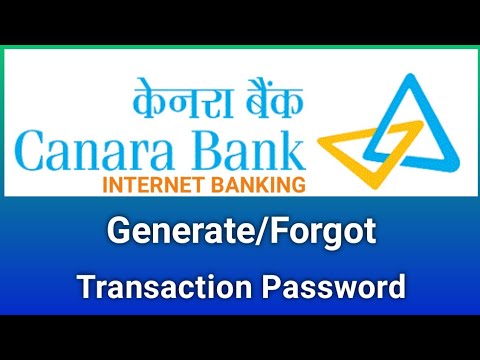 How to Generate Canara Bank Internet Banking Transaction Password | Canara Bank Net Banking