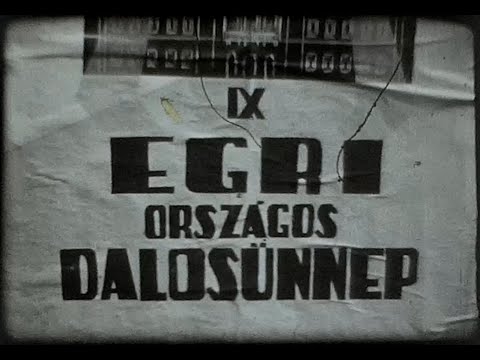 8mm: 1972:Thalia Theater / Színház, IX. Egri Országos Dalosünnep / 9th Hungarian Song Festival, Eger