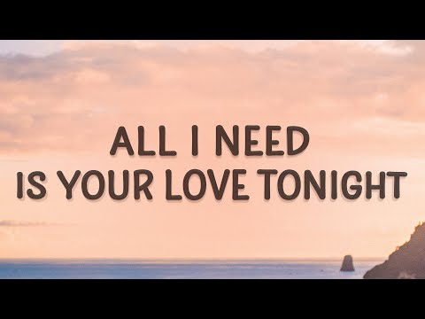 Shouse – Love Tonight (Lyrics) | All I need is your love tonight