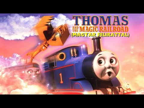 Thomas and the Magic Railroad (Thomas és a mágikus vasút) | Magyar felirattal | (2000)