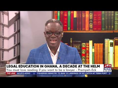 Legal Education in Ghana, A Decade at the Helm  – The Law with Samson Lardi Anyenini on JoyNews