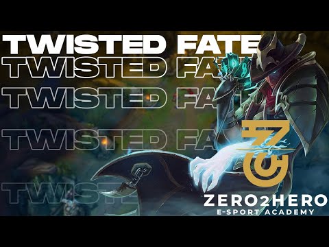 Twisted Fate – Tippek & Trükkök – League of Legends – AK & Zero2Hero