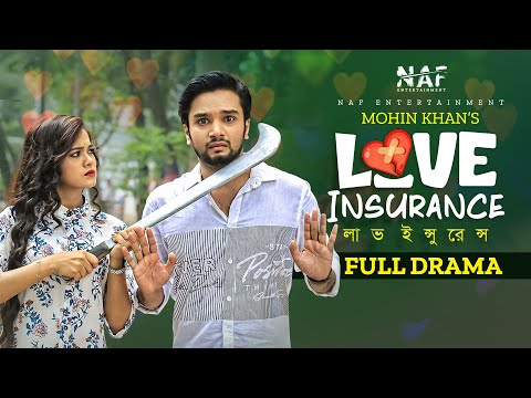 Love Insurance | Full Drama | Sabbir Arnob | MoonMoon Ahmed Moon | Mohin Khan | Bangla Natok 2022