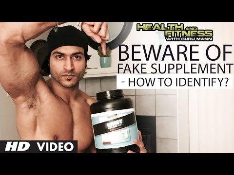 Beware Of Fake Supplement – How To Identify? | Health and Fitness Tips | Guru Mann