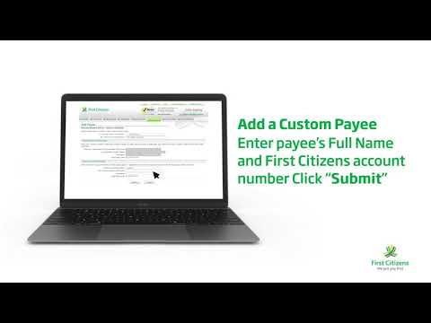 First Citizens Online Banking – How to add a payee