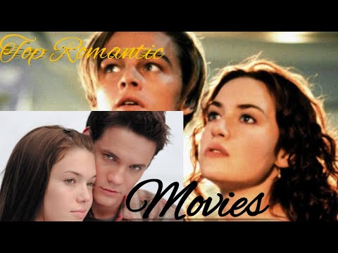 Top 8 Most Romantic Movies  Of All Time Ja TV
