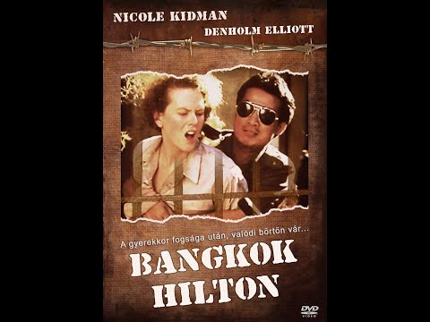 BANGKOK HILTON [fsk16+!] teljes film 1989