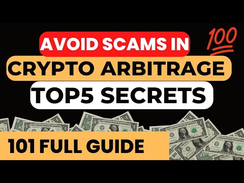 How To Avoid Scam In Crypto Arbitrage Trading [Beginners Guide]