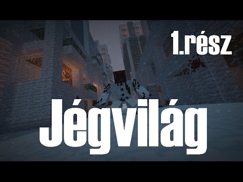 Magyar Minecraft Film : Jégvilág 1.rész