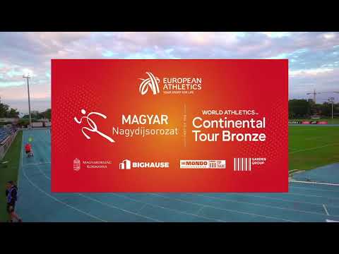 Magyar Nagydíj Sorozat Budapest 2022 – World Athletics Continental Tour Bronze