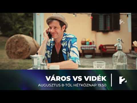 Város vs Vidék – Augusztus 8-tól hétköznap esténként a TV2-n!