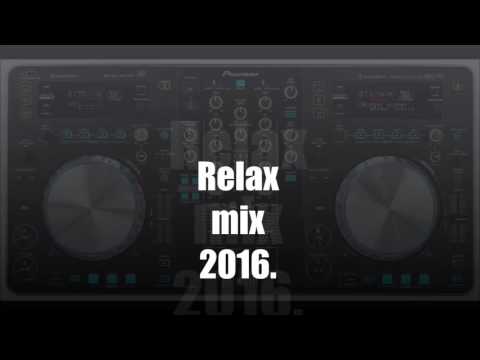 Relax mix 2016