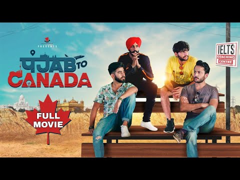 Punjab To Canada | Full Movie |canada movie | FIFO ENTERTAINMENT | पंजाब टू कनाडा | IELTS
