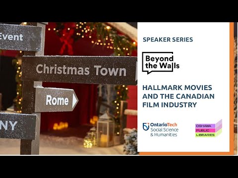Hallmark Movies and the Canadian Film Industry