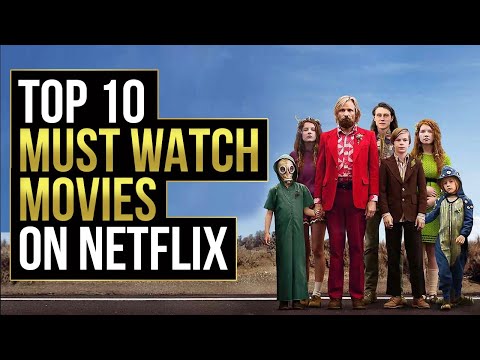 Top 10 Must Watch Movies on Netflix – 2021 – Canada Netflix