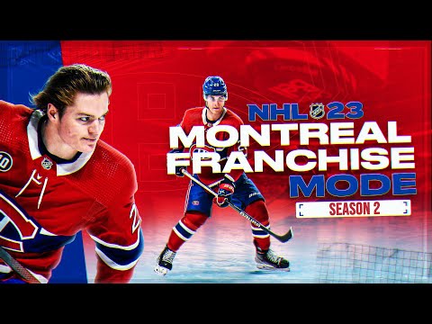 NHL 23: MONTREAL CANADIENS FRANCHISE MODE – SEASON 2