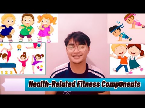 Physical Education | Health-Related Fitness Components