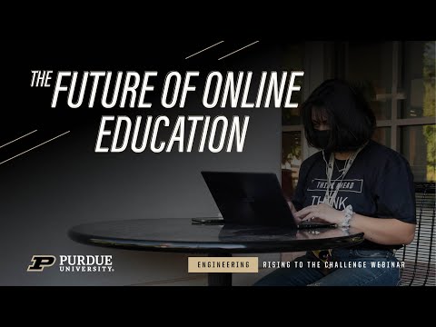 Webinar:  The Future of Online Education