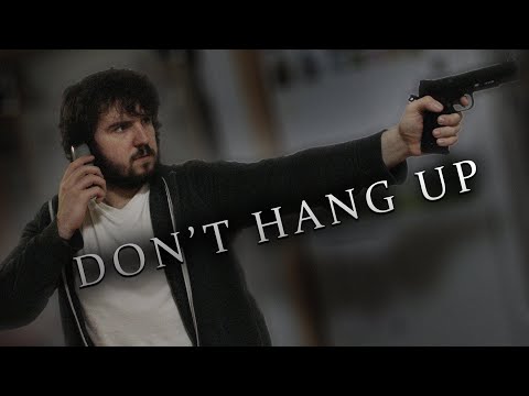 DON’T HANG UP | Short Thriller Film
