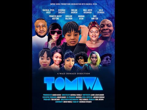 TOMIWA NIGERIA CANADA NOLLYWOOD MOVIES LATEST 2021 FULL HD