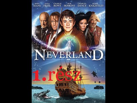 Kalandok Sohaországban 1. rész – teljes film magyarul – Neverland