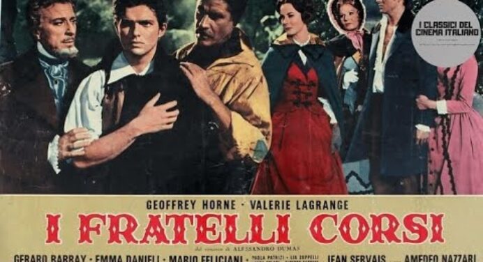 A korzikai testvérek - I fratelli Corsi - olasz- francia kaland film magyarul - 102 perc, 1961