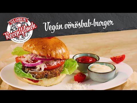 Globus Receptek – Vegán vörösbab-burger