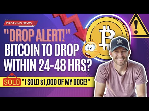 BITCOIN “DROP ALERT” (WATCH NEXT 34-48 HOURS) PROFITED OVER 30% ON DOGE TRADE!